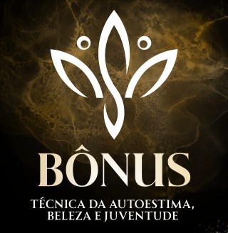 Técnica da Autoestima, Beleza e Juventude